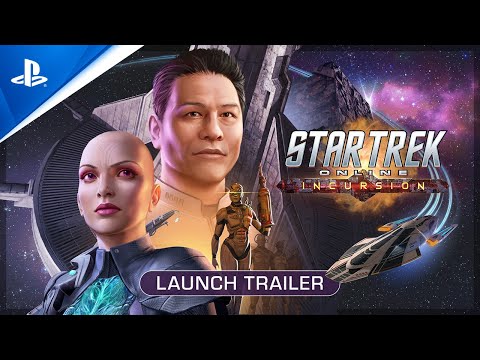 Star Trek Online: Incursion – Launch Trailer | PS5 & PS4 Games