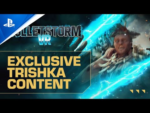 Bulletstorm VR – Trishka Exclusive Content | PS VR2 Games
