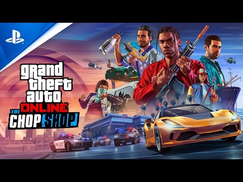 GTA Online – The Chop Shop Now Available | PS5 & PS4 Games