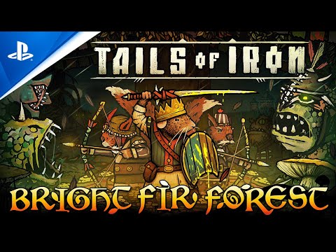 Tails of Iron – Bright Fir Forest Trailer | PS5 & PS4 Games