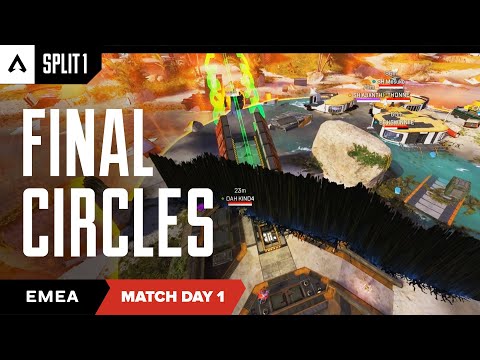 Final Circles | EMEA Pro League Split 1 Match 1 Ft. (E6, 40%Worse, aNc) | Apex Legends