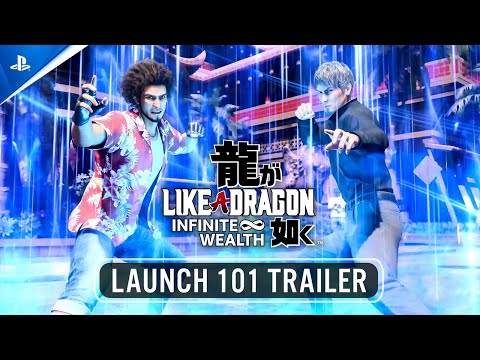 Like a Dragon: Infinite Wealth – Launch 101 Trailer | PS5 & PS4 Games