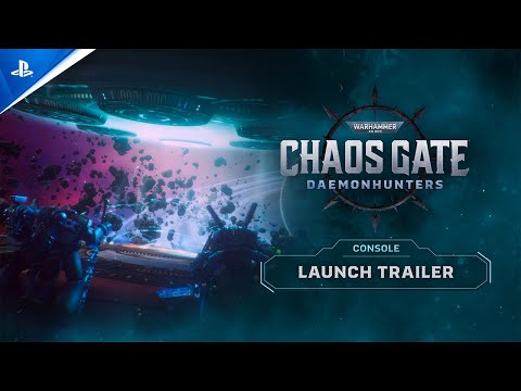 Warhammer 40,000: Chaos Gate – Daemonhunters – Launch Trailer | PS5 & PS4 Games
