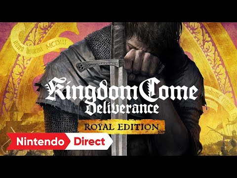 Kingdom Come Deliverance – Royal Edition – Nintendo Switch Trailer