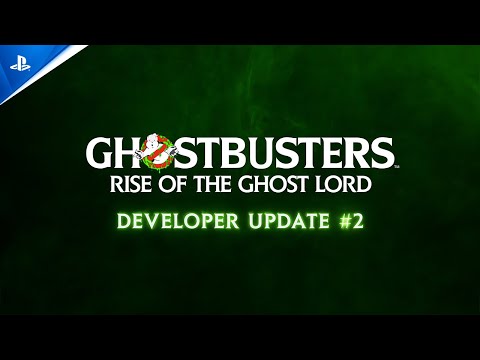 Ghostbusters: Rise of the Ghost Lord – Developer Update #2 | PS VR2 Games