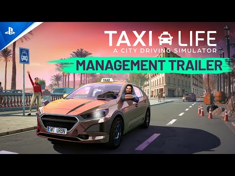 Taxi Life: A City Driving Simulator – Management Gameplay Trailer | PS5 Games