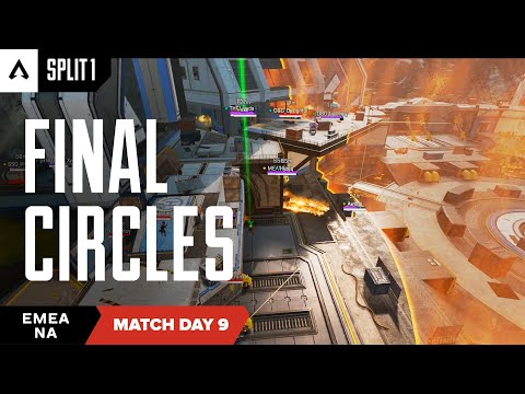 Final Circles | NA/EMEA Pro League Split 1 Match Day 9 | Apex Legends