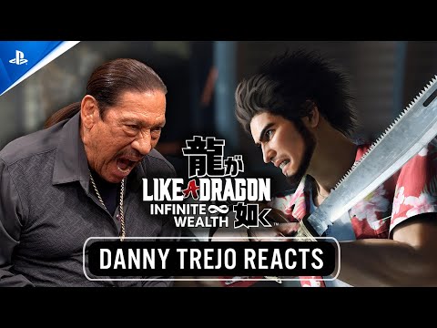 Like a Dragon: Infinite Wealth – Danny Trejo Reacts | PS5 & PS4 Games