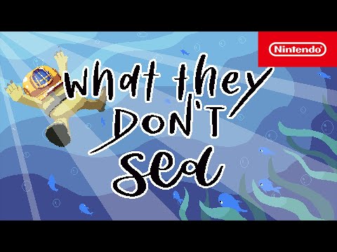 What They Don’t Sea – Launch Trailer – Nintendo Switch