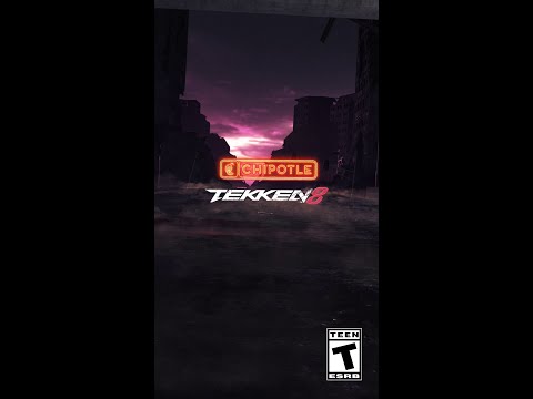 The first part of the TEKKEN 8 x @Chipotle collaboration has begun!