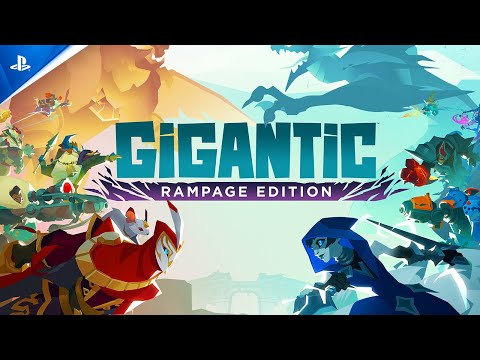 Gigantic: Rampage Edition – Launch Trailer | PS5 & PS4 Games