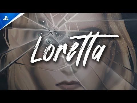 Loretta – Launch Trailer | PS5 & PS4 Games