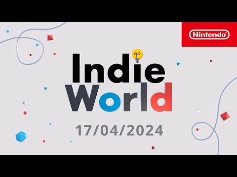 Indie World Showcase – 17/04/2024 (Nintendo Switch)