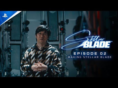 Stellar Blade – The Journey: Part 2 (Behind The Scenes) | PS5 Games