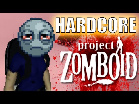 Can I survive 100 days of HARDCORE PROJECT ZOMBOID