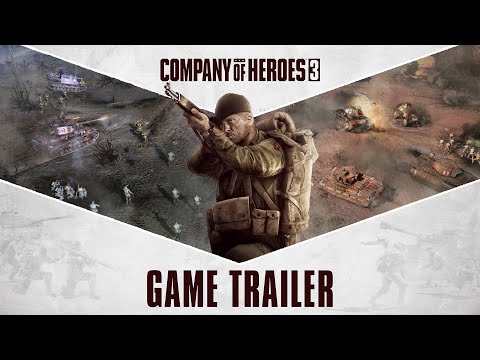 Company of Heroes 3 – Game Trailer