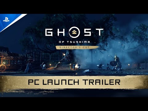 Ghost of Tsushima Director’s Cut – Launch Trailer | PC Games