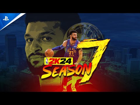 NBA 2K24 – Season 7 Trailer | PS5 & PS4 Games