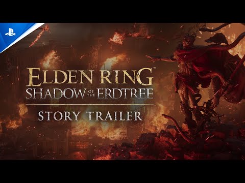 Elden Ring – Shadow of the Erdtree Story Trailer | PS5 & PS4 Games