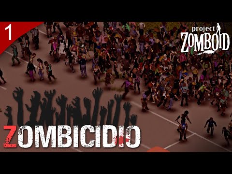 Partida modo ZOMBICIDIO | Parte 1 – Project Zomboid 41.65