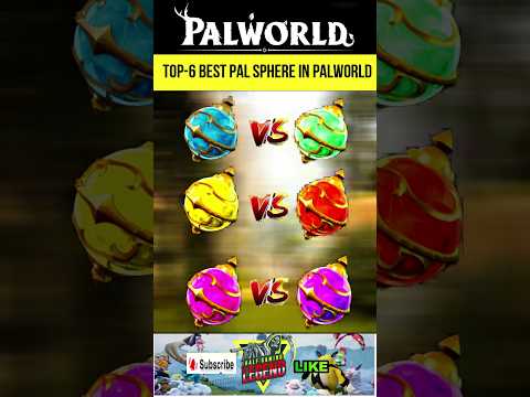 Top-6 The BEST Pal Spheres to use in Palworld | All Types Of Spheres In Palworld #palworld #shorts