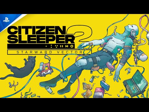 Citizen Sleeper 2: Starward Vector – Gameplay Reveal Trailer | PS5 Games