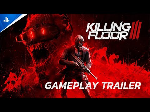 Killing Floor 3 – Gameplay Trailer | PS5 Games