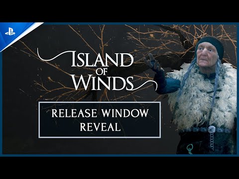 Island of Winds – Release Window Reveal | PS5 Games