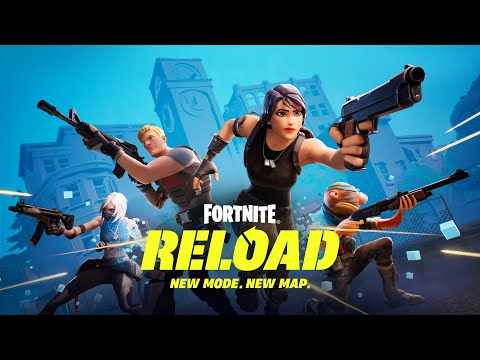 Fortnite Reload Launch Trailer – New Mode