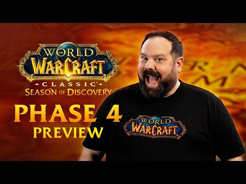Phase 4 Preview | Season of Discovery | World of Warcraft