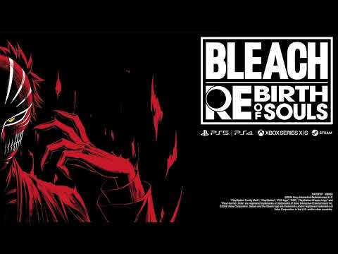 BLEACH Rebirth of Souls – “Absolution”