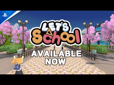 Let’s School – Release Trailer | PS5 & PS4 Games