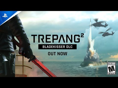 Trepang2 – Bladekisser DLC Launch Trailer | PS5 Games