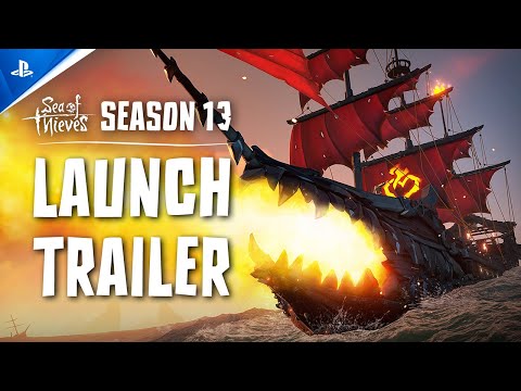 Sea of Thieves – Season 13 Launch Trailer | PS5 Games