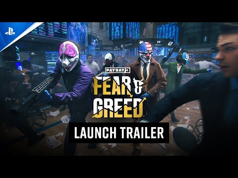 Payday 3 – Fear & Greed Launch Trailer | PS5 Games