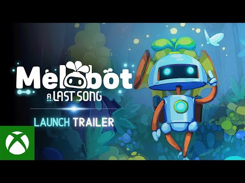 Melobot – A Last Song – Launch Trailer
