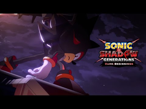 SONIC X SHADOW GENERATIONS – Dark Beginnings Teaser Trailer