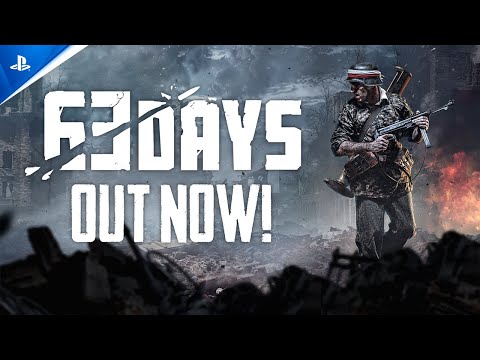 63 Days – Launch Trailer | PS5 & PS4 Games