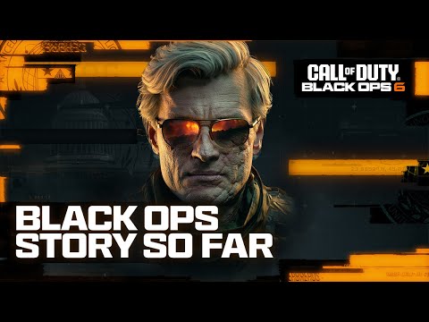 Call of Duty: Black Ops 6 – The Story So Far