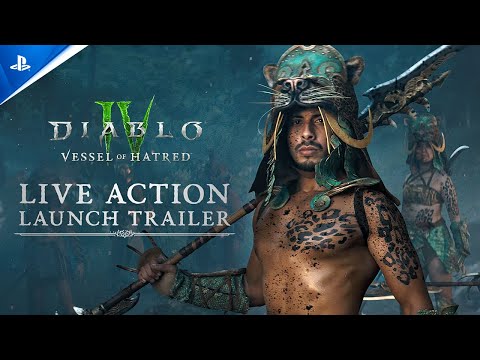 Diablo IV – Vessel of Hatred Live Action Launch Trailer | PS5 & PS4 Games