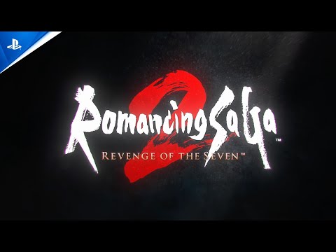 Romancing SaGa 2: Revenge of the Seven – Overview Launch Trailer | PS5 & PS4 Games