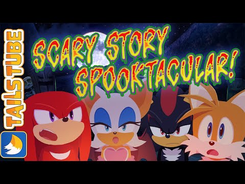 TailsTube #9 – Scary Story Spooktacular