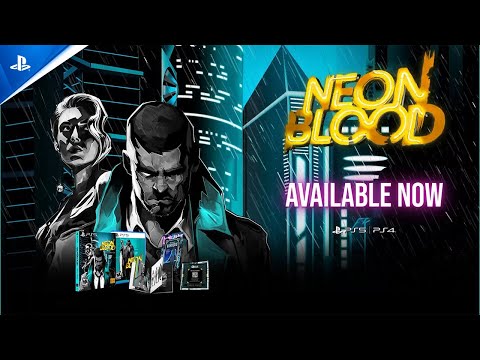 Neon Blood – Launch Trailer | PS5 & PS4 Games