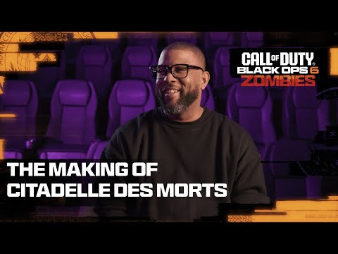 The Making of Citadelle des Morts Intel Drop | Call of Duty: Black Ops 6 Zombies