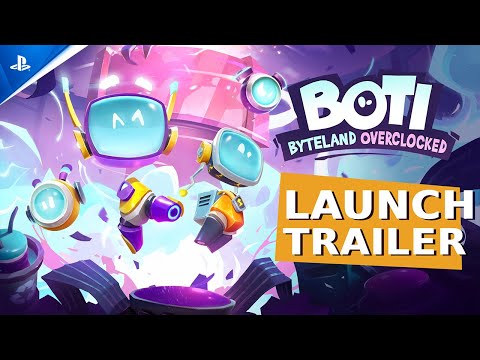 Boti Byteland Overclocked – Launch Trailer | PS5 & PS4 Games
