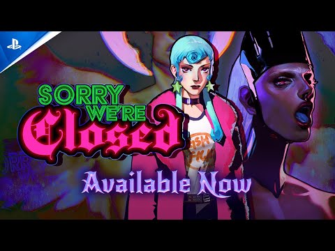 Sorry We’re Closed – Release Trailer | PS5 & PS4 Games