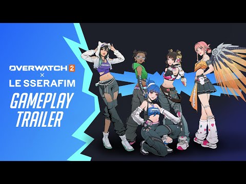 Overwatch 2 x LE SSERAFIM | Gameplay Trailer