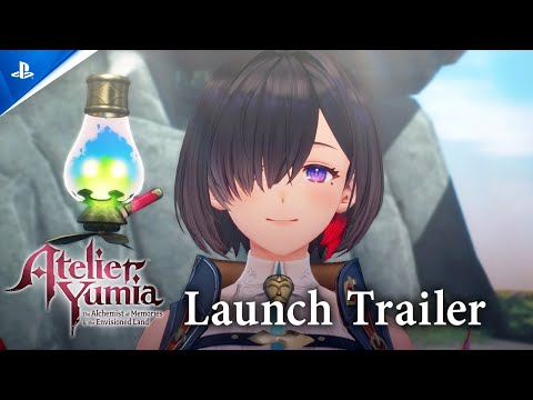 Atelier Yumia: The Alchemist of Memories & the Envisioned Land – Launch Trailer | PS5 & PS4 Games