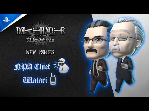 Death Note Killer Within – New Roles Watari & NPA Chief Trailer | PS5 & PS4 Games
