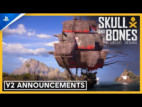 Skull and Bones – Year 2 Announcements Trailer | PS5 Games